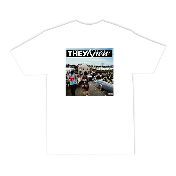 "THEY KNOW" SS TEE