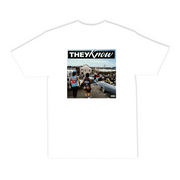 "THEY KNOW" SS TEE